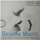 Juan Garcia Esquivel y Su Orquesta Sonorama - Besame Mucho