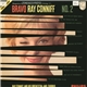 Ray Conniff And His Orchestra And Chorus - Bravo Ray Conniff No. 2